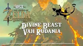 The Legend of Zelda: Breath of the Wild OST - Divine Beast Vah Rudania