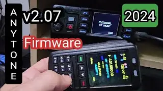 ANYTONE 578/878 FIRMWARE & SOFTWARE UPDATA ,V 2.07 2024