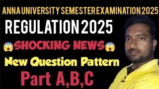 Anna University Engineering New Question pattern for Regulation 2025|Engineering king|
