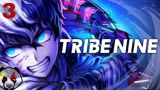 ZERO: THE ULTIMATE VILLAIN &bull; TRIBE NINE #3 &bull; JUSTxSEB