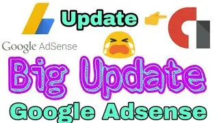 Change Google Adsense Rules 2019 || Requested Video