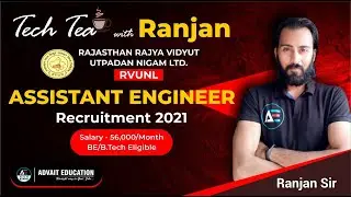 RVUNL Assistant Engineer | Recruitment 2021|  Tech Tea with Ranjan | AE and JE Exams