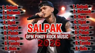 🤘🔥SALPOK 🔥🤘 I PINOY ROCK MUSIC PLAYLIST 🔥🎸