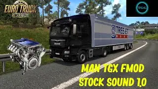 ETS2-MAN TGX Stock Sound Mod Release