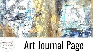 Art Journal Page - Technique Tuesday