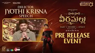 Jyothi Krisna Speech | Hari Hara Veera Mallu Pre Release Event | Pawan Kalyan | AM Rathnam | Nidhhi