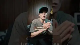 Chia sẽ free Luts m&agrave;u d&agrave;nh cho iPhone #lutmauiphone #shotoniphone