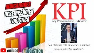 Indicadores de Desempeño en Logística: Claves para Mejorar la Eficiencia / Otto Herrera