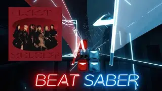 [BeatSaber] Everglow - FIRST (Expert+)
