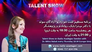 Dr  Mitra Babak, Radio Azadegan, Talent Show تلنت شو 11.4.19