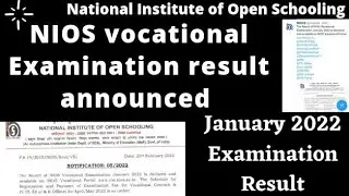 #NIOS Vocational Exams Result Declared 2022 @SEHRISHINSTITUTE  #niosresultannounced
