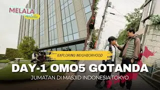 🇯🇵 DAY 1 TOKYO, REVIEW HOTEL FAMILY FRIENDLY OMO5 GOTANDA & JUMATAN DI MASJID INDONESIA TOKYO.