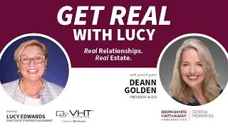 Leadership, Culture, & Innovation in RE | DeAnn Golden, CEO and President of BHHS Georgia Properties