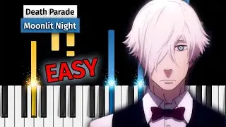 Death Parade - Moonlit Night - EASY Piano Tutorial