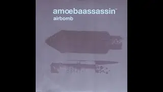 Amoebaassassin™ - Airbombed
