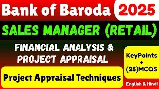 BOB Sales Manager - Project Appraisal Techniques | Bank of Baroda Sales Manager Retail Liability