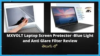 MXVOLT Laptop Screen Protector Blue Light and Anti Glare Filter Review and Unboxing Telugu portal