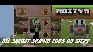 How to get All the Secret Spawn Eggs on Minecraft 1.20+ &bull; Mastered YT Aditya | Minecraft BE