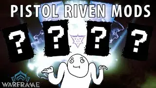 Warframe | Unveiling 4 Pistol Riven Mods