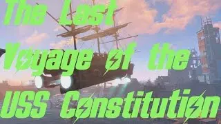 Fallout 4: Last voyage of the USS constitution quest guide