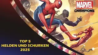 Top 5 2025 - Marvel Champions [Deutsch]