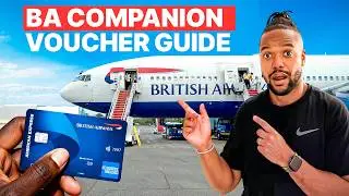 The ULTIMATE Guide to British Airways Companion Voucher