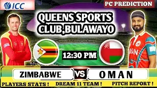 ZIM VS OMN DREAM 11 PREDICTION,OMN VS ZIM DREAM 11 TEAM ✅,ZIM VS OMN DREAM 11 TEAM OF TODAY MATCH