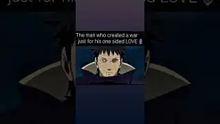 #anime #love #vilenstatus #obito #warzone
