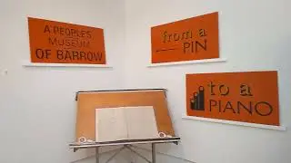 Place - Re:discover Barrow Exihbition - our contributions