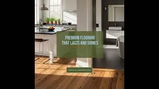 Premium Flooring That Lasts and Shines