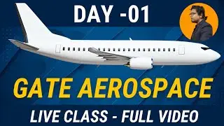 DAY 1 class GATE AEROSPACE New batch live | Introduction | important topics | planning for Marks