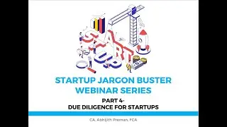 Due Diligence- Startup Jargon Buster [Part 4]