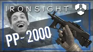 Ironsight - Quality Control Episode #2: The PP2000!