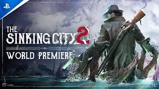 The Sinking City 2 - World Premiere Trailer | PS5 Games