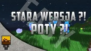 SerwerHardcore #4 - Stara wersja ?! Poty ?!