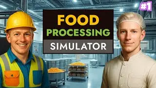 Смогу ли я управлять прибыльным заводом по производству продуктов питания? | Симулятор пищевой пр...