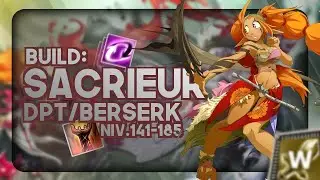 🩸Build: SACRIEUR DPT Berserk pour HAUT-LEVEL (lvl.141-185) - Wakfu (Guide/Build)