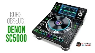 DENON SC5000 - KURS OBSŁUGI / POLSKA RECENZJA od DJ-KURS.pl