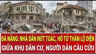 Thời sự nóng 8/1: Đà Nẵng: Nhà dân nứt toác, hố tử thần lộ diện giữa khu dân cư, người dân cầu cứu