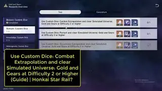 Using Custom Dice: Combat Extrapolation to Clear Simulated Uni Gold Gears at Difficulty II or Higher