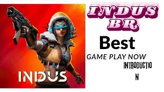 Indus br download and play now 