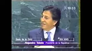 Discurso Pdte.  Alejandro Toledo en New York (EE.UU.) sede ONU, exposición sobre la lucha