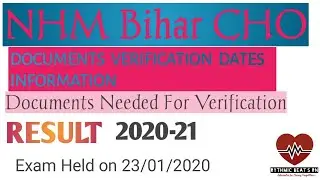 NHM Bihar CHO || Result Documents Verification Schedule || Documents needed for verification -2020