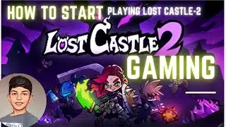 LOST CASTLE 2