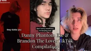 Danny Phantom Exe & Brandon The Lover TikTok Compilation