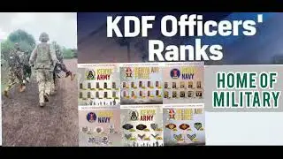 K.D.F (Kenya Defense force) Ranks Outline 2024-2025