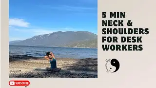 5 Minute Yoga for Desk & Office Workers