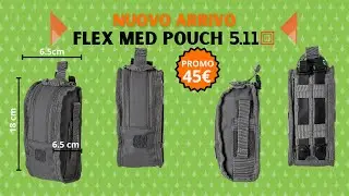 Nuovi Arrivi su BackPacco: Flex Med Pouch di 5.11 - IFAK