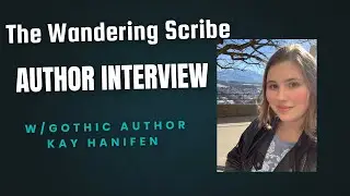Kay Hanifen: Gothic Author