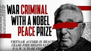 Henry Kissinger is A Big Time War Criminal...